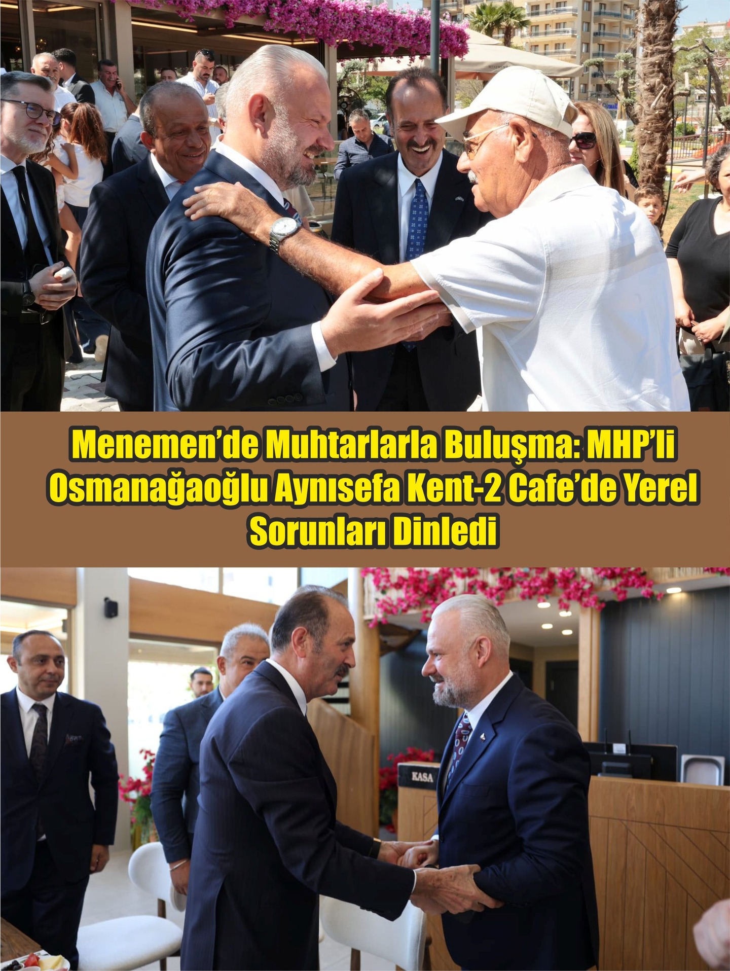 Menemen’de Muhtarlarla Buluşma: MHP’li Osmanağaoğlu Aynısefa Kent-2 Cafe’de Yerel Sorunları Dinledi